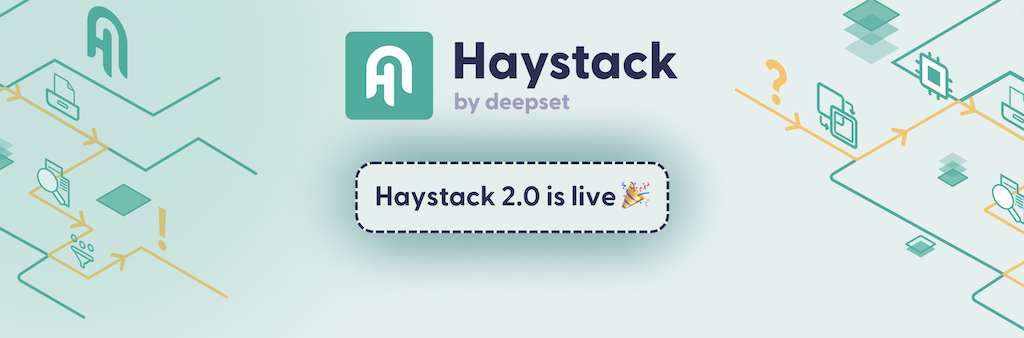 Haystack入门学习资料汇总 - AI应用开发框架